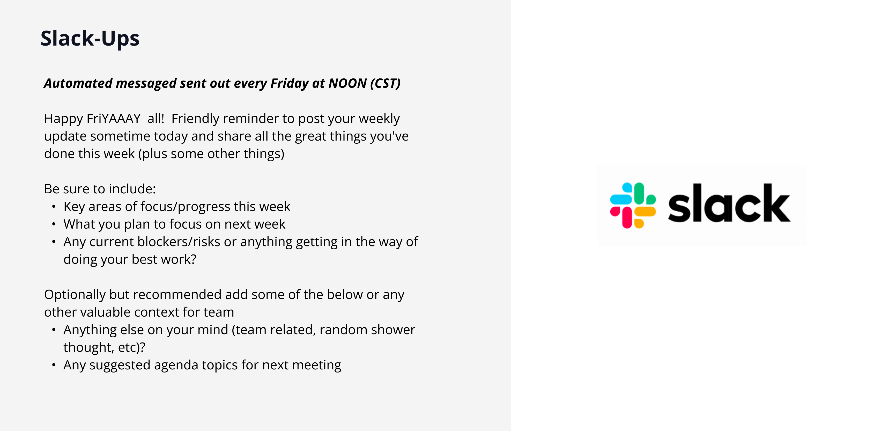 Slack-Ups - Friday async team updates