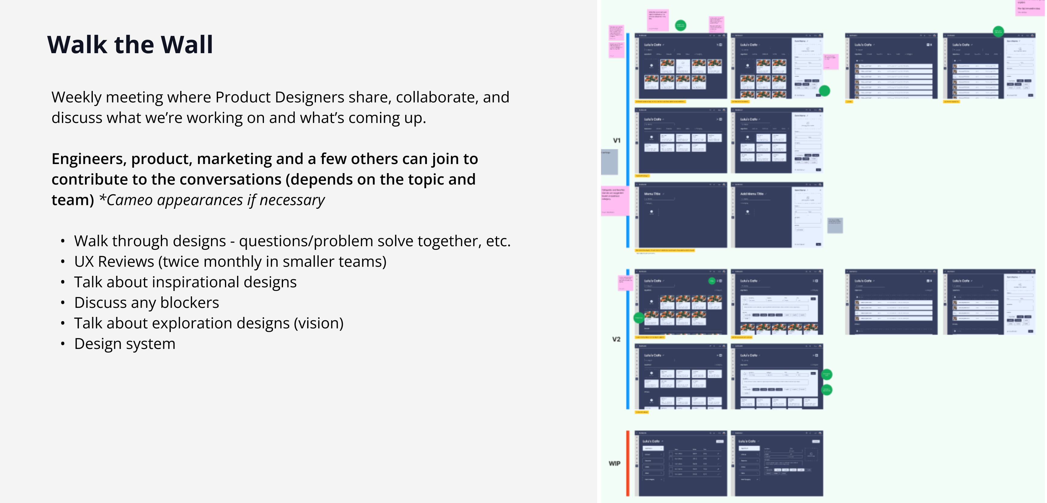 Walk the Wall - weekly design share session